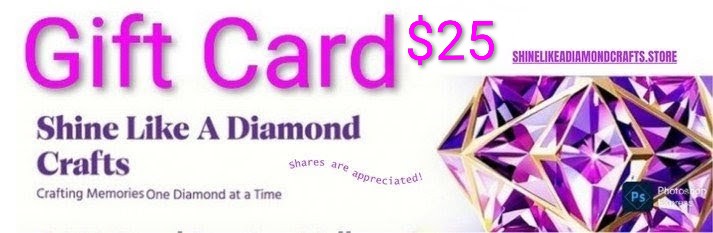 Shine Like A Diamond Crafts - Gift Cards